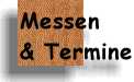 Messen u. Termine